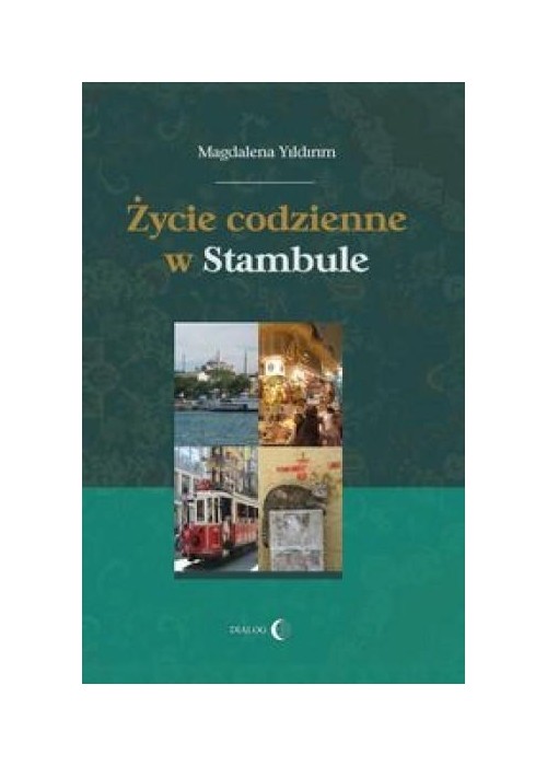 Życie codzienne w Stambule