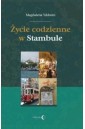 Życie codzienne w Stambule