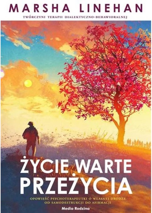 Życie warte przeżycia