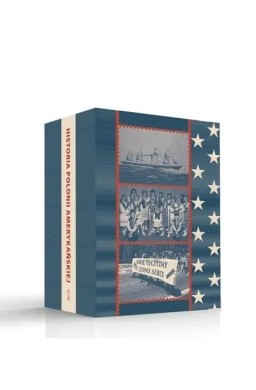 Pakiet: Historia Polonii amerykańskiej