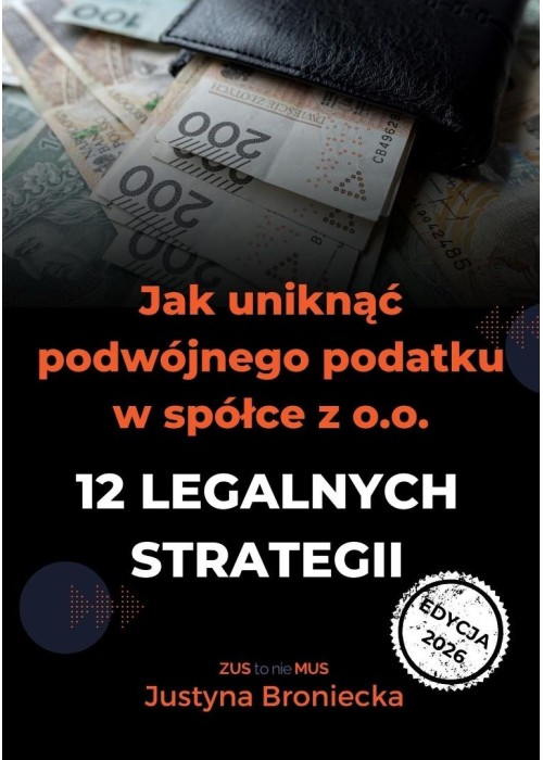 Jak uniknąć podwójnego podatku w spółce z o.o.