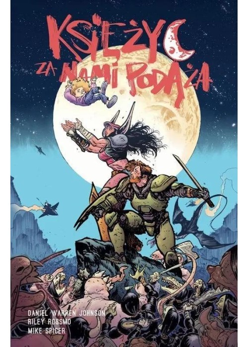 Księżyc za nami podąża