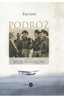 Podróż wśród wojowników