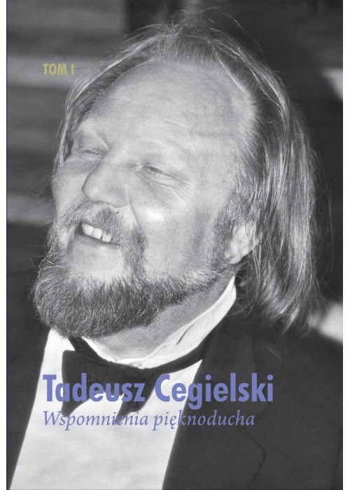 Wspomnienia pięknoducha T.1