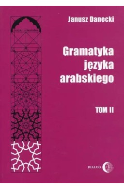 Gramatyka języka arabskiego T.2