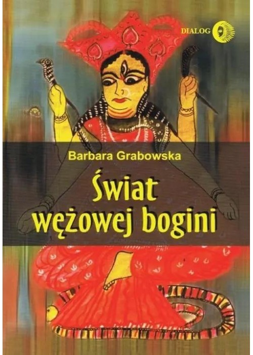 Świat wężowej bogini