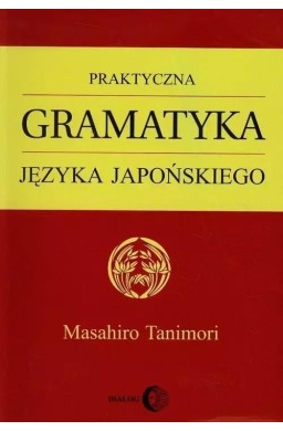 Praktyczna gramatyka języka japońskiego