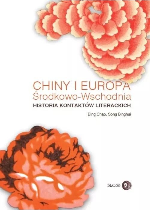 Chiny i Europa Środkowo-Wschodnia