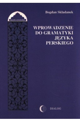 Wprowadzenie do gramatyki języka perskiego