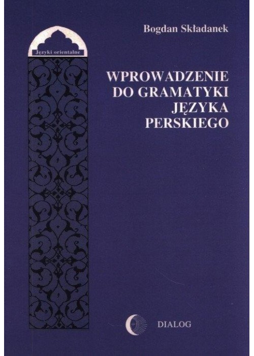 Wprowadzenie do gramatyki języka perskiego
