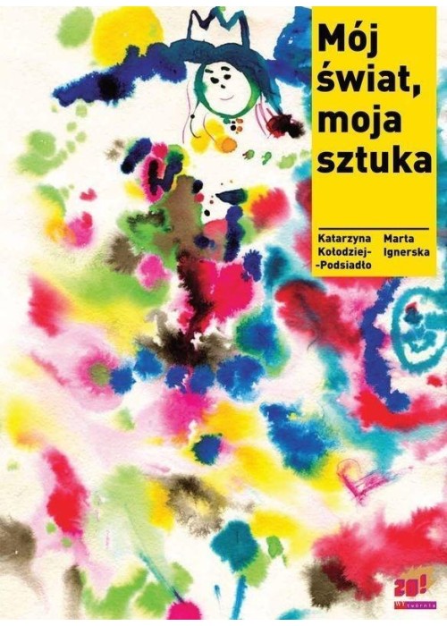 Mój świat, moja sztuka