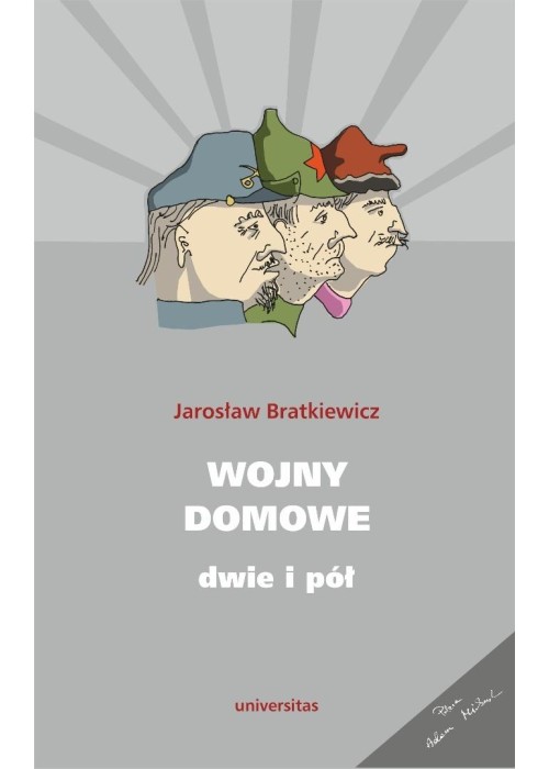 Wojny domowe. Dwie i pół