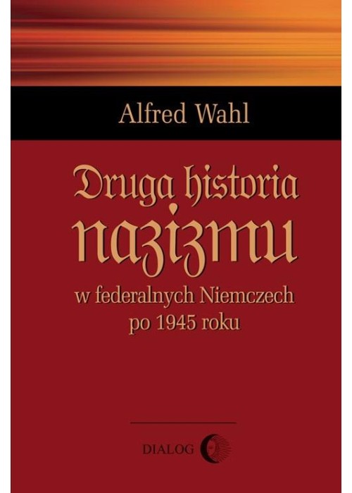 Druga historia nazizmu