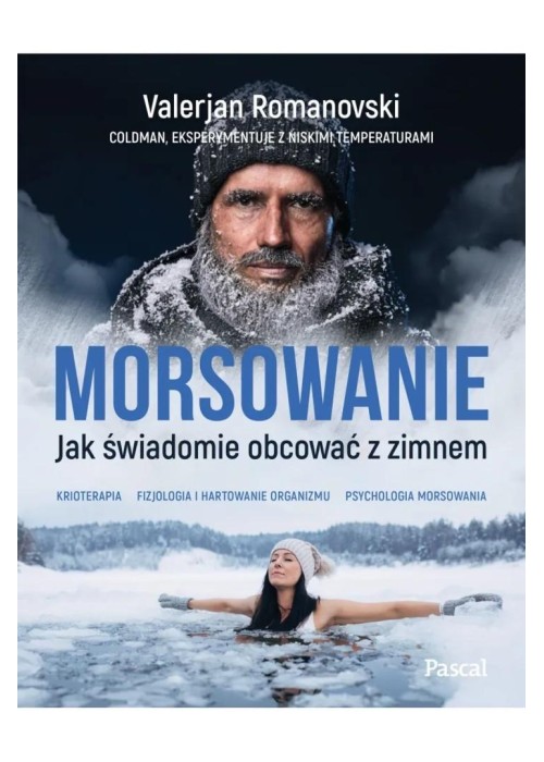 Morsowanie. Jak świadomie obcować z zimnem