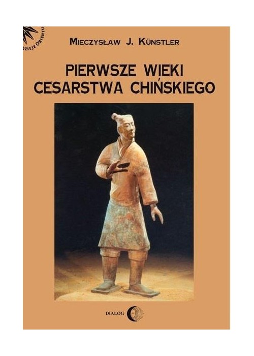 Pierwsze wieki cesarstwa chińskiego