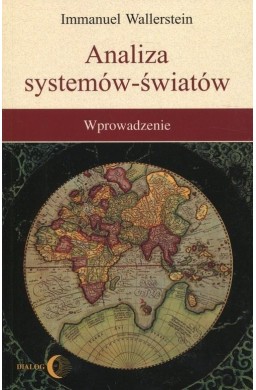 Analiza systemów- światów. Wprowadzenie