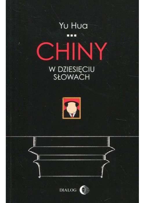 Chiny w dziesięciu słowach