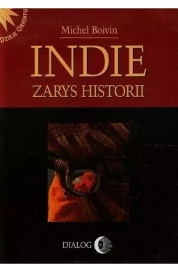 Indie. Zarys historii