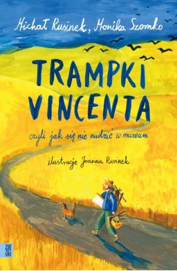 Trampki Vincenta, czyli jak się nie nudzić w...