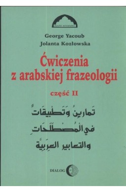 Ćwiczenia z arabskiej frazeologii część 2