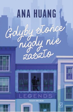 Gdyby słońce nigdy nie zaszło