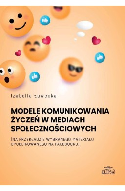 Model komunikowania życzeń w mediach..