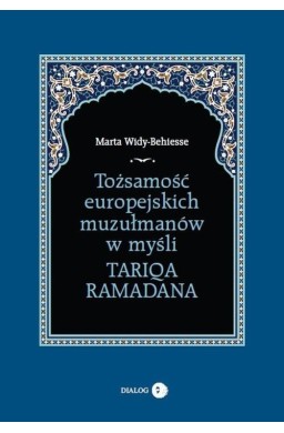 Tożsamość europejskich muzułmanów w myśli Tariqa..