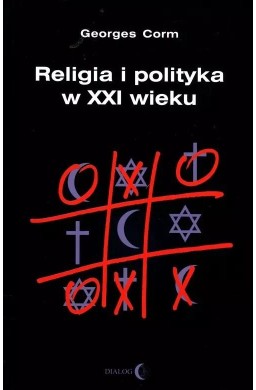 Religia i polityka w XXI wieku
