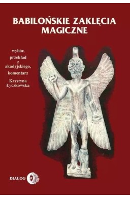 Babilońskie zaklęcia magiczne