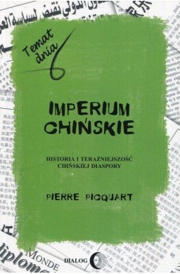 Imperium chińskie. Historia i teraźniejszość...
