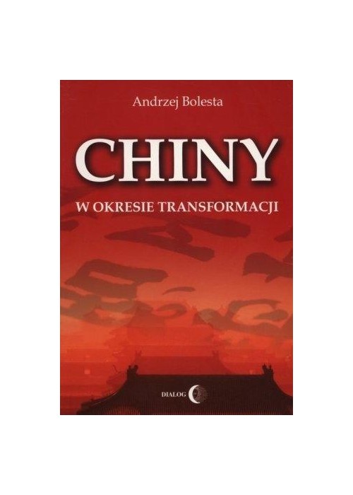Chiny w okresie transformacji