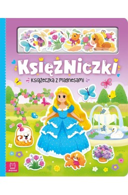 Księżniczki. Książeczka z magnesami