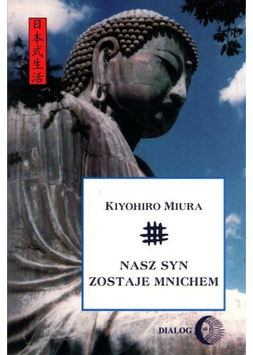 Nasz syn zostaje mnichem