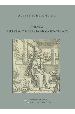 Sprawa Wielkiego Kniazia Moskiewskiego