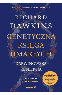 Genetyczna księga umarłych. Darwinowska refleksja