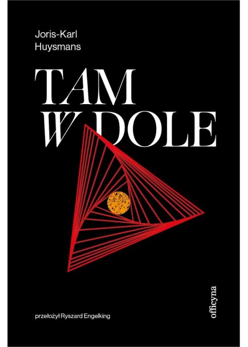 Tam, w dole