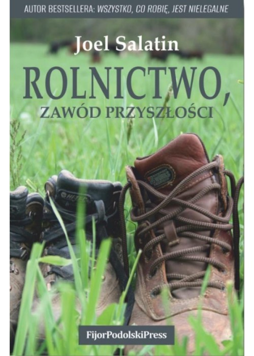 Rolnictwo, zawód przyszłości