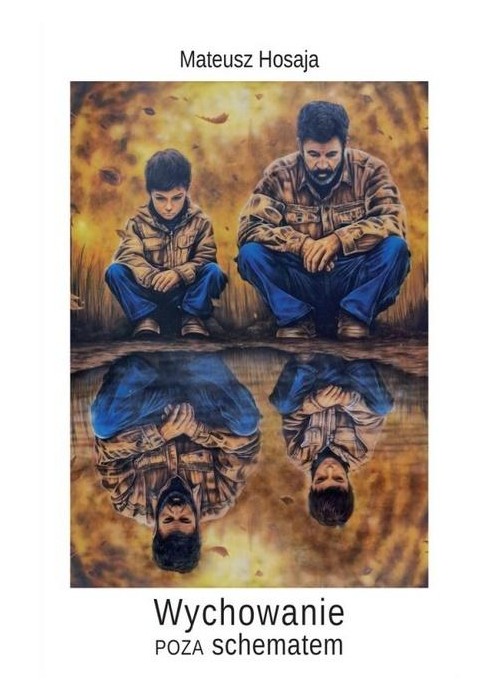 Wychowanie poza schematem
