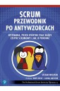 Scrum. Przewodnik po antywzorcach