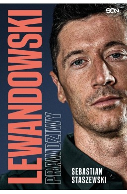 Lewandowski. Prawdziwy