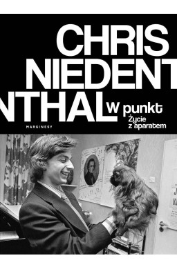 W punkt. Życie z aparatem