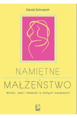 Namiętne małżeństwo