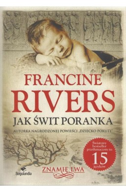 Znamię lwa T.3 Jak świt poranka