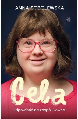 Cela. Odpowiedź na zespół Downa