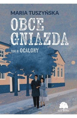 Obce gniazda T.2 Ocalony