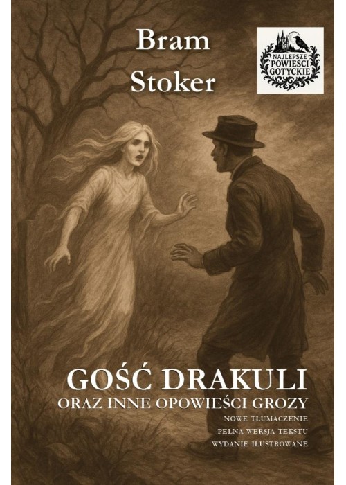 Gość Drakuli oraz inne opowieści grozy w.il.