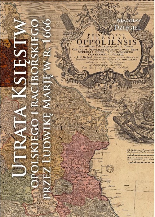 Utrata Księstw Opolskiego i Raciborskiego przez...