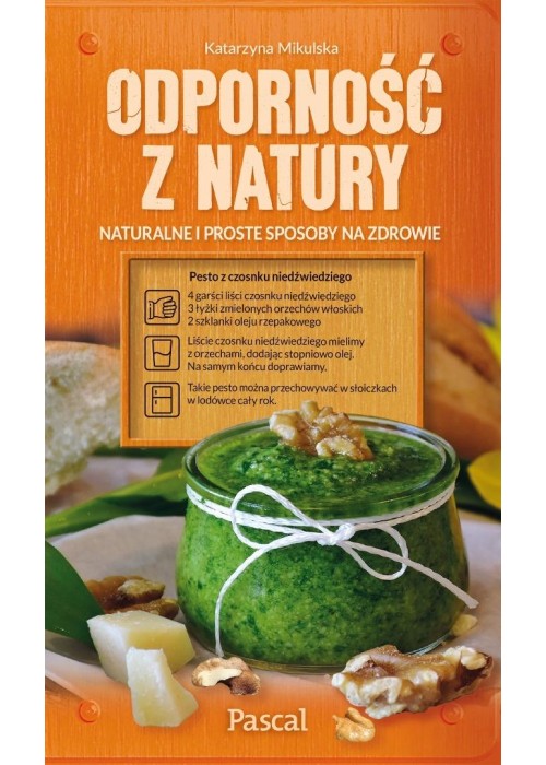 Odporność z natury. Naturalne i proste sposoby...