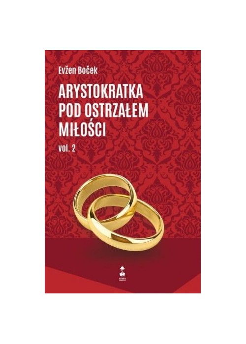 Arystokratka pod ostrzałem miłości vol.2