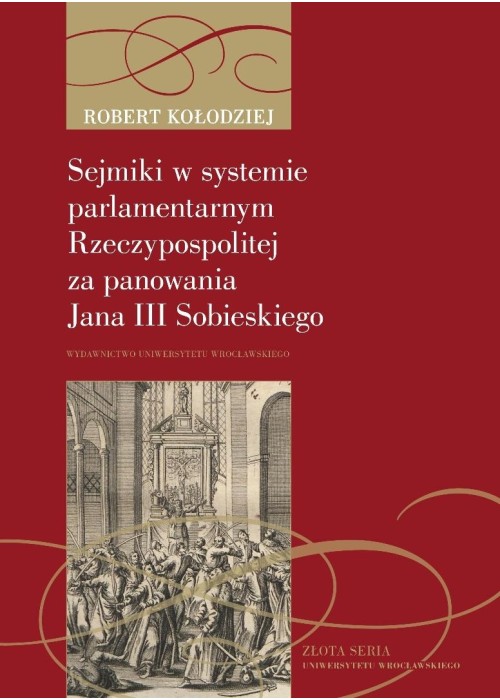 Sejmiki w systemie parlamentarnym Rzeczypospolitej